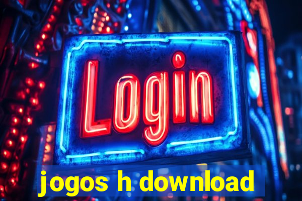 jogos h download